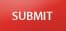 Submit